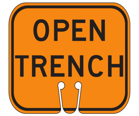 Top Sign for safety cones, orange. Open Trench